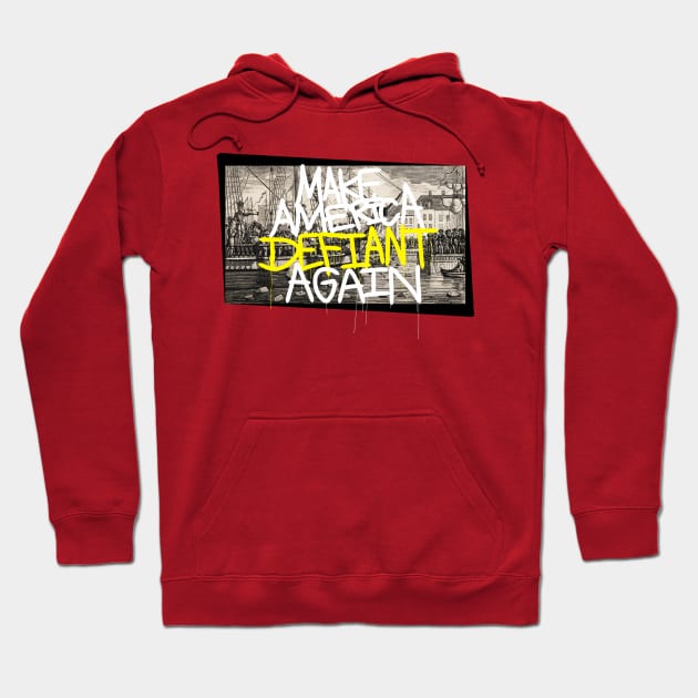 Make America Defiant Again Hoodie by Commander In Keef